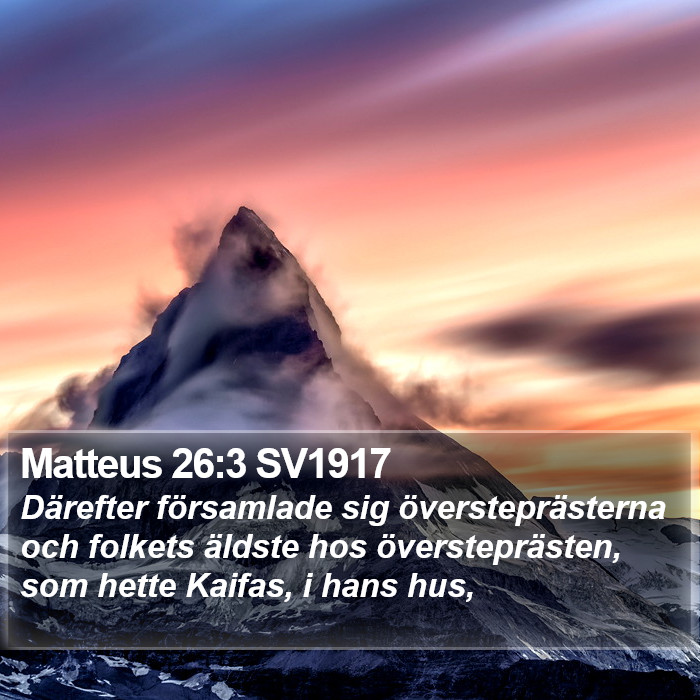 Matteus 26:3 SV1917 Bible Study