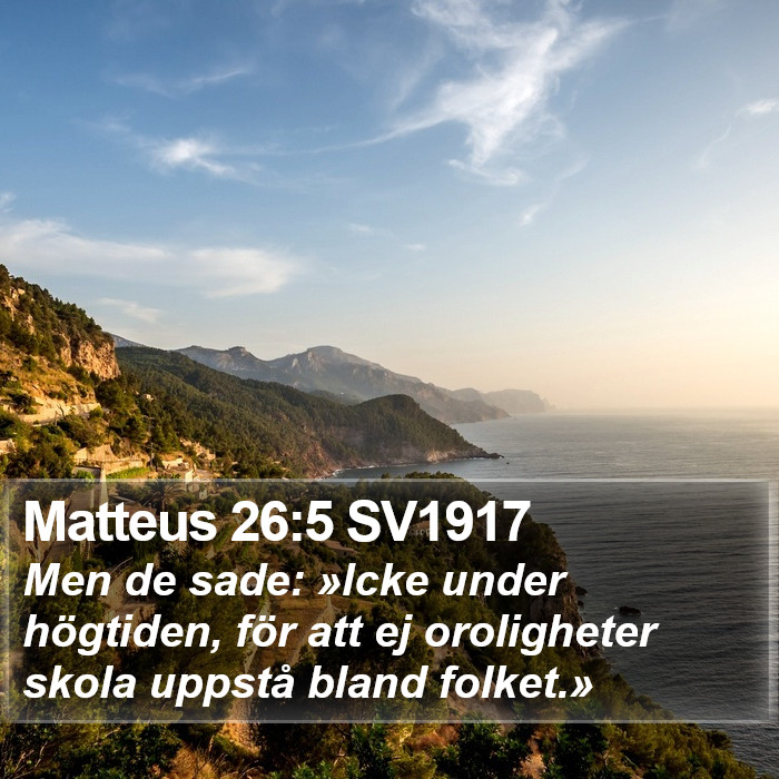 Matteus 26:5 SV1917 Bible Study