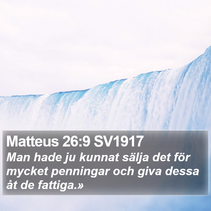 Matteus 26:9 SV1917 Bible Study