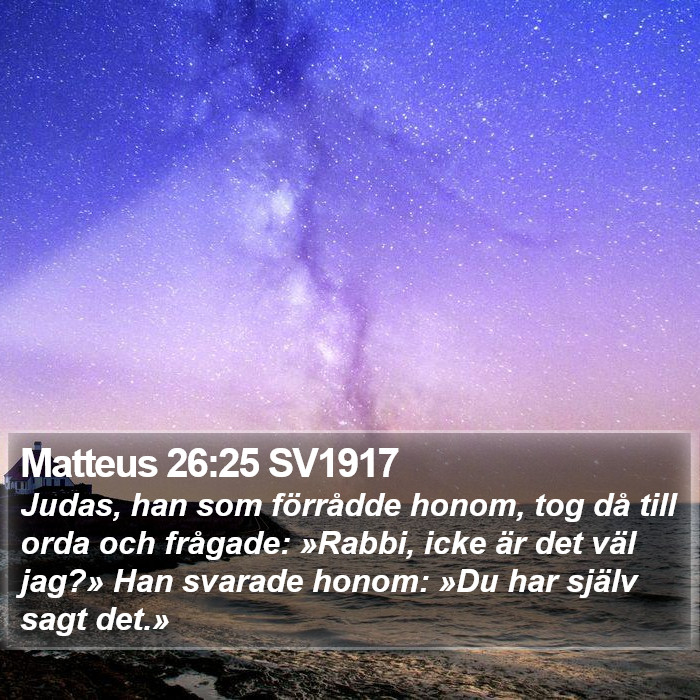 Matteus 26:25 SV1917 Bible Study