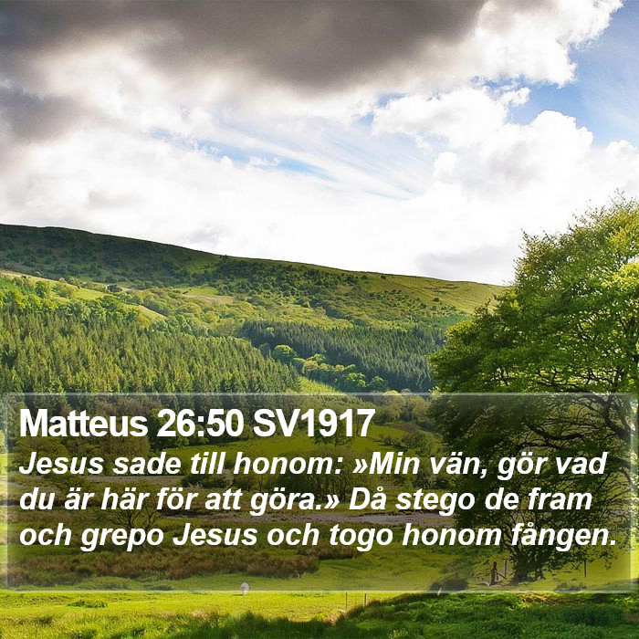 Matteus 26:50 SV1917 Bible Study