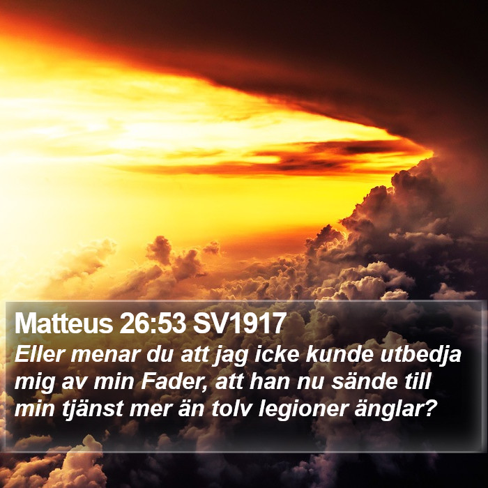 Matteus 26:53 SV1917 Bible Study