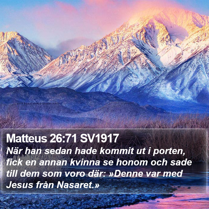 Matteus 26:71 SV1917 Bible Study