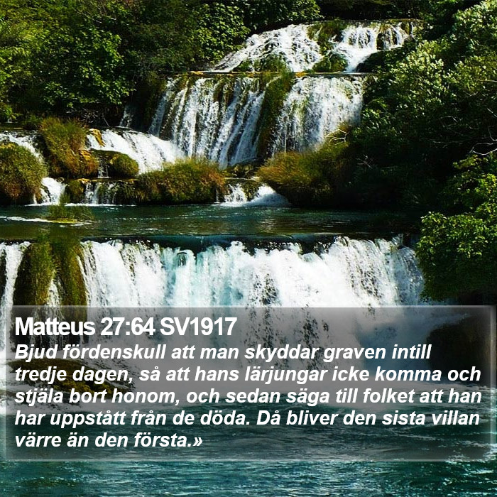 Matteus 27:64 SV1917 Bible Study