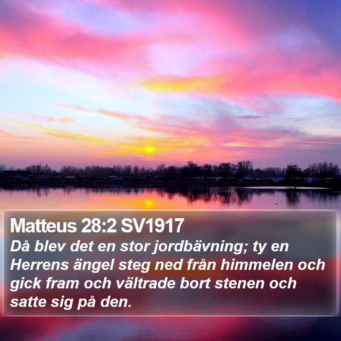 Matteus 28:2 SV1917 Bible Study