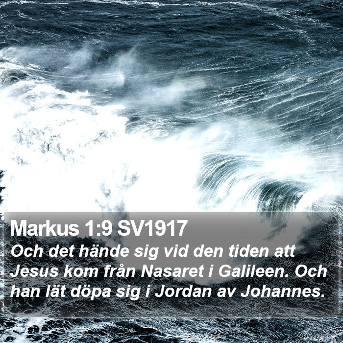 Markus 1:9 SV1917 Bible Study