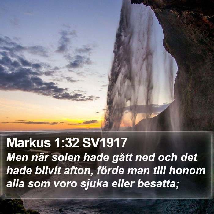 Markus 1:32 SV1917 Bible Study