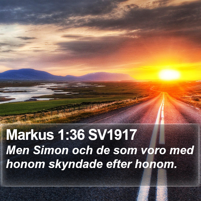 Markus 1:36 SV1917 Bible Study