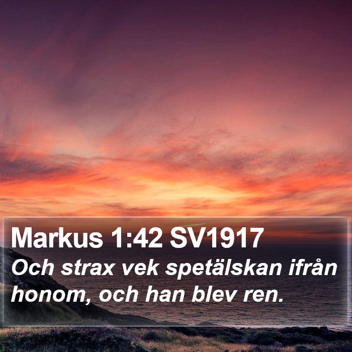 Markus 1:42 SV1917 Bible Study