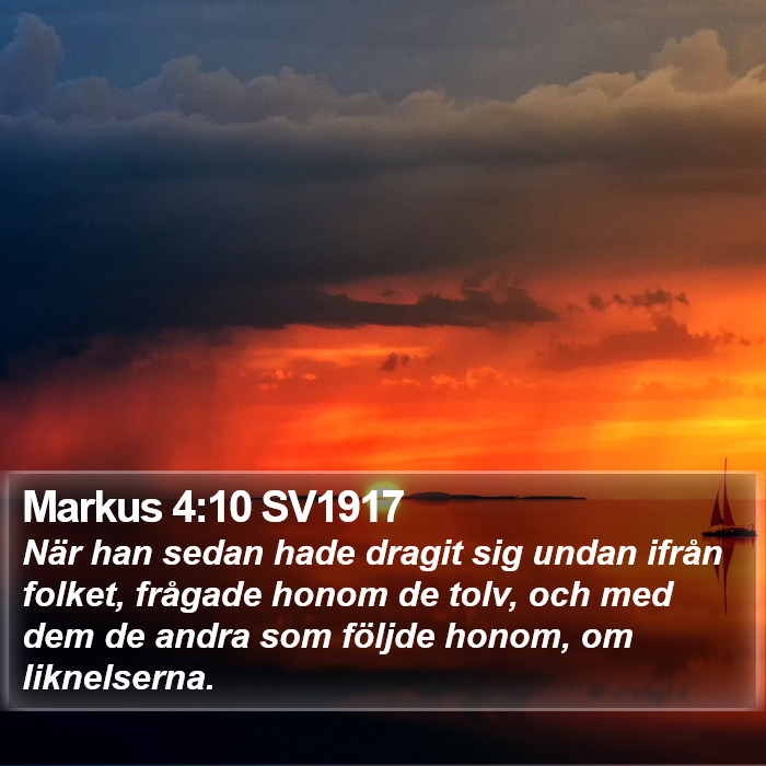 Markus 4:10 SV1917 Bible Study