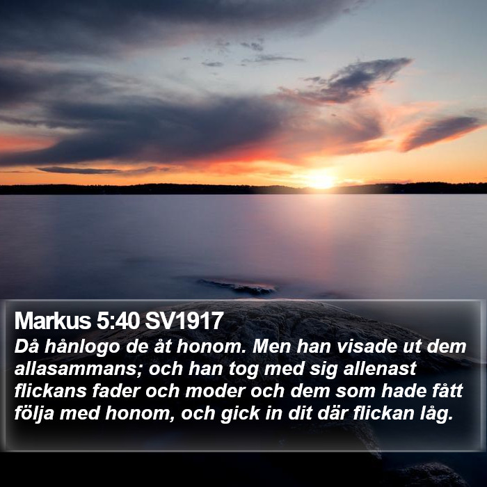 Markus 5:40 SV1917 Bible Study