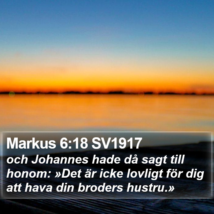 Markus 6:18 SV1917 Bible Study