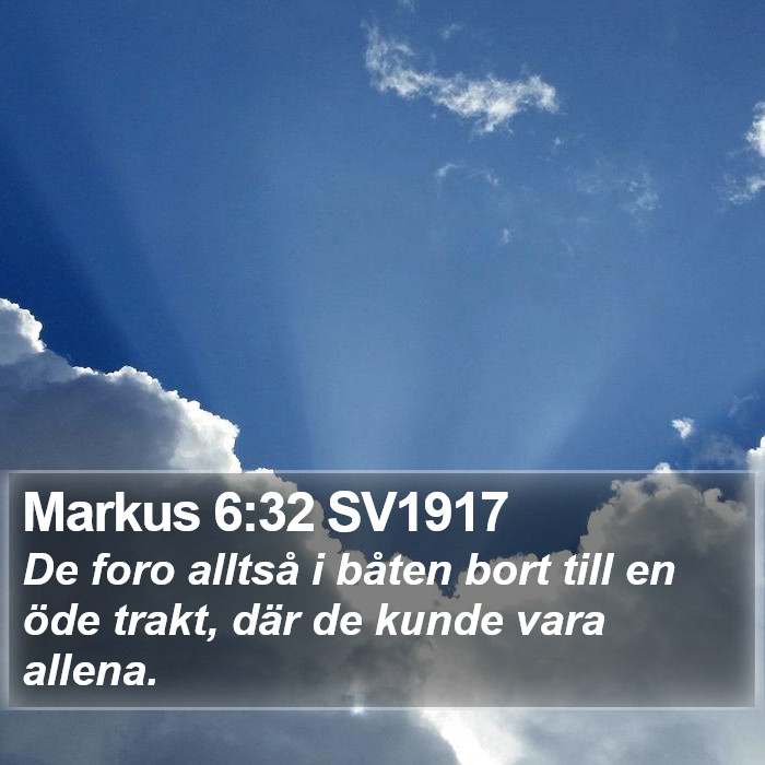 Markus 6:32 SV1917 Bible Study