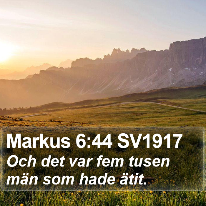 Markus 6:44 SV1917 Bible Study