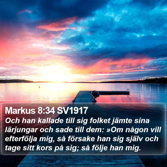 Markus 8:34 SV1917 Bible Study