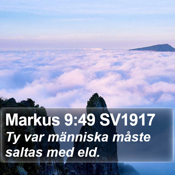 Markus 9:49 SV1917 Bible Study