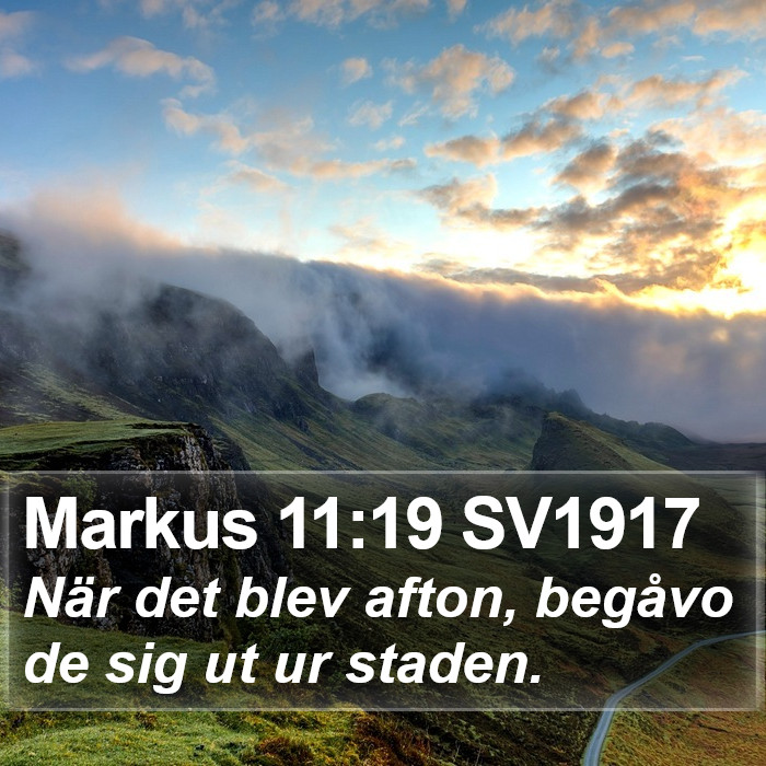 Markus 11:19 SV1917 Bible Study