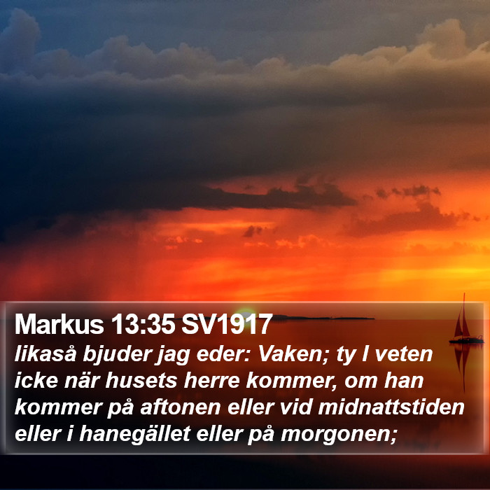 Markus 13:35 SV1917 Bible Study