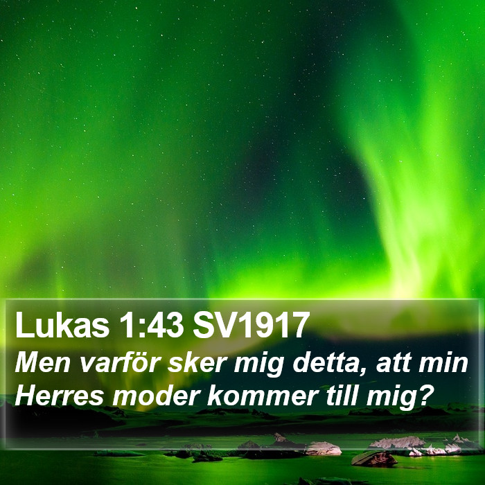 Lukas 1:43 SV1917 Bible Study