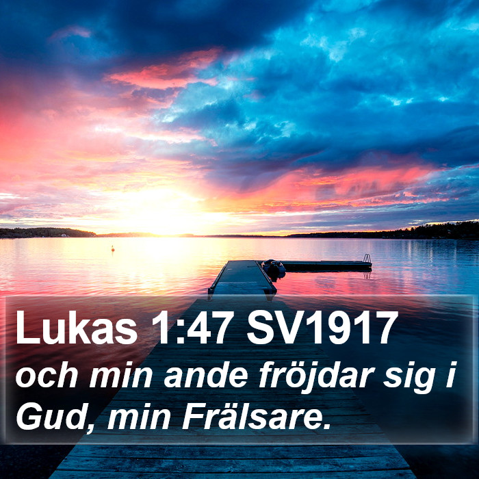 Lukas 1:47 SV1917 Bible Study