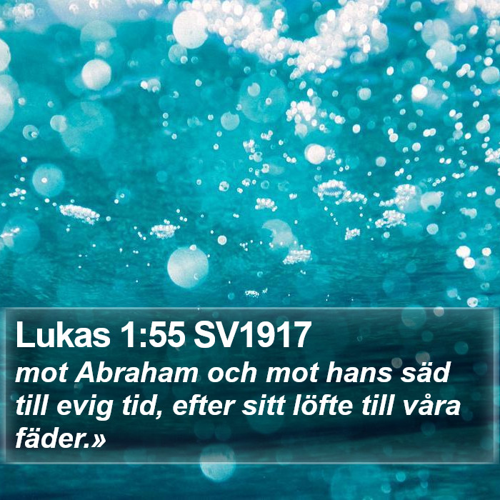 Lukas 1:55 SV1917 Bible Study