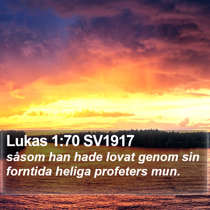 Lukas 1:70 SV1917 Bible Study