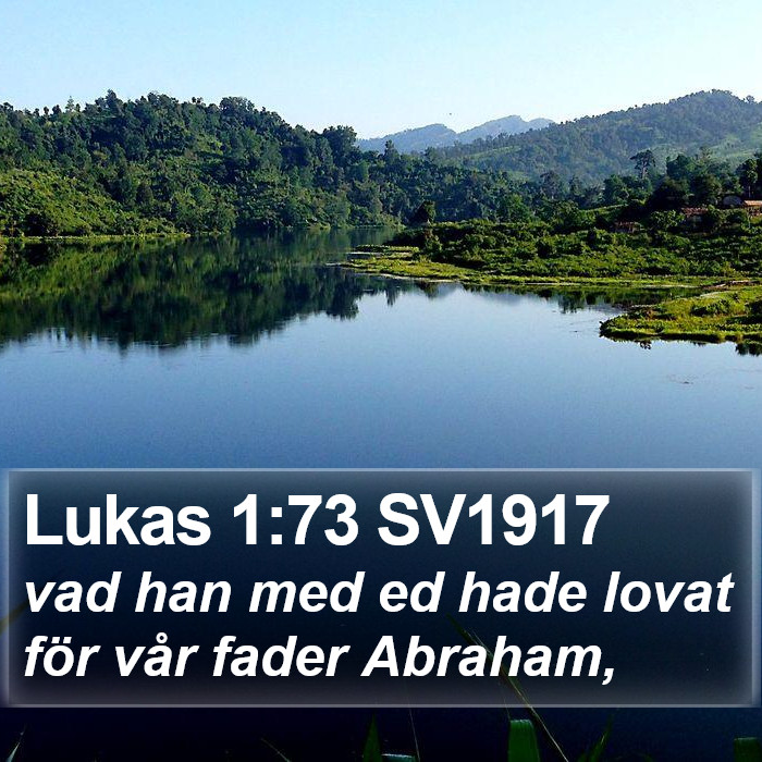 Lukas 1:73 SV1917 Bible Study