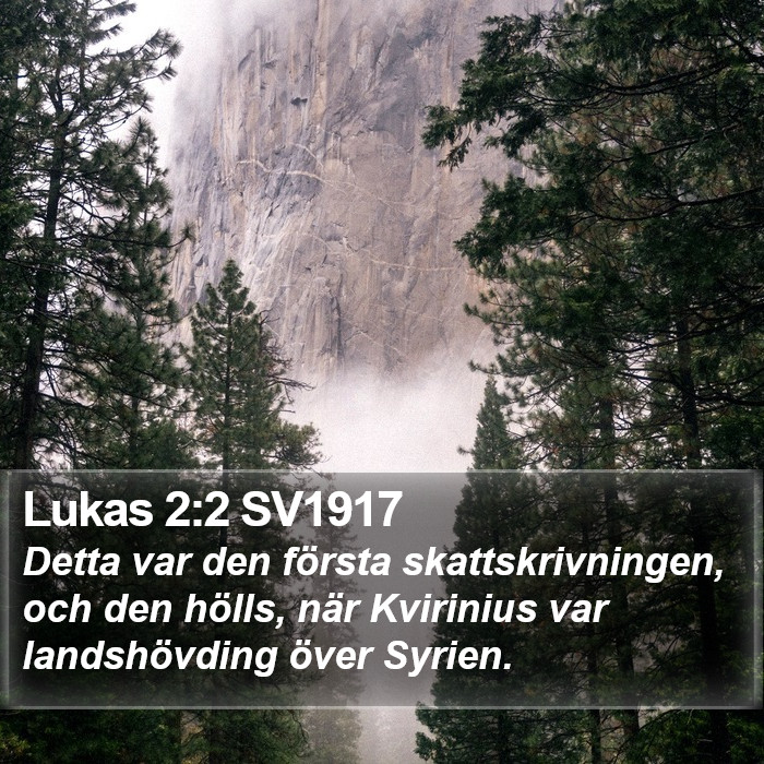 Lukas 2:2 SV1917 Bible Study