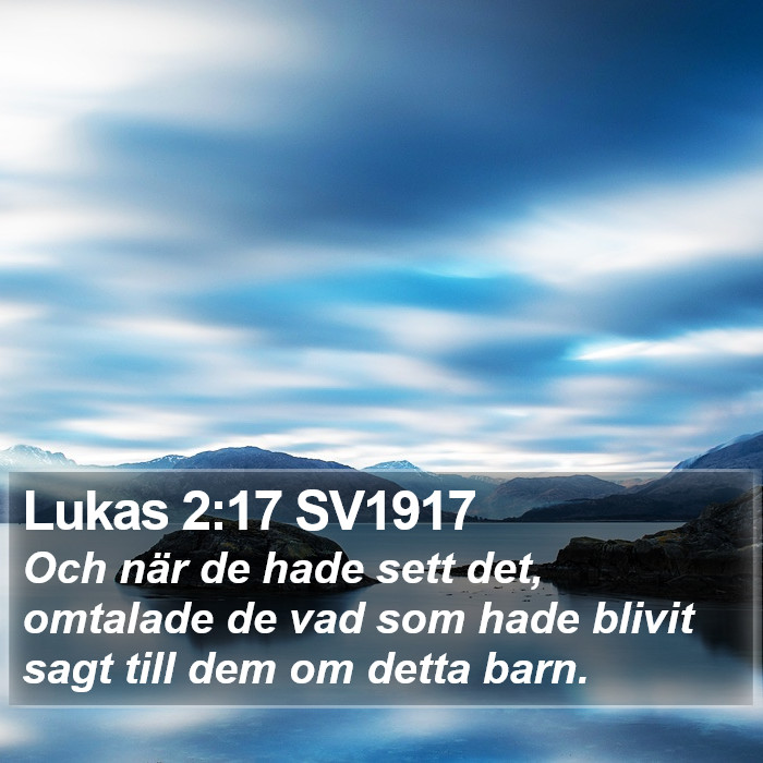 Lukas 2:17 SV1917 Bible Study