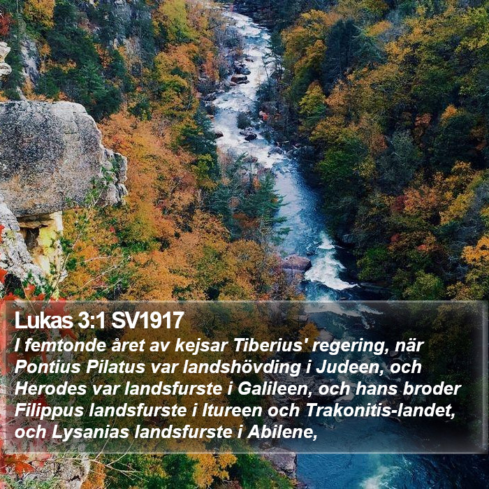 Lukas 3:1 SV1917 Bible Study