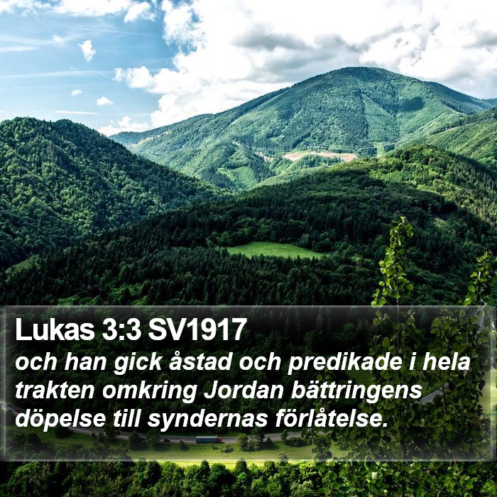 Lukas 3:3 SV1917 Bible Study