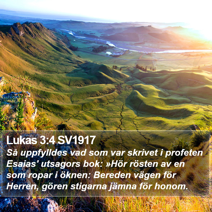 Lukas 3:4 SV1917 Bible Study