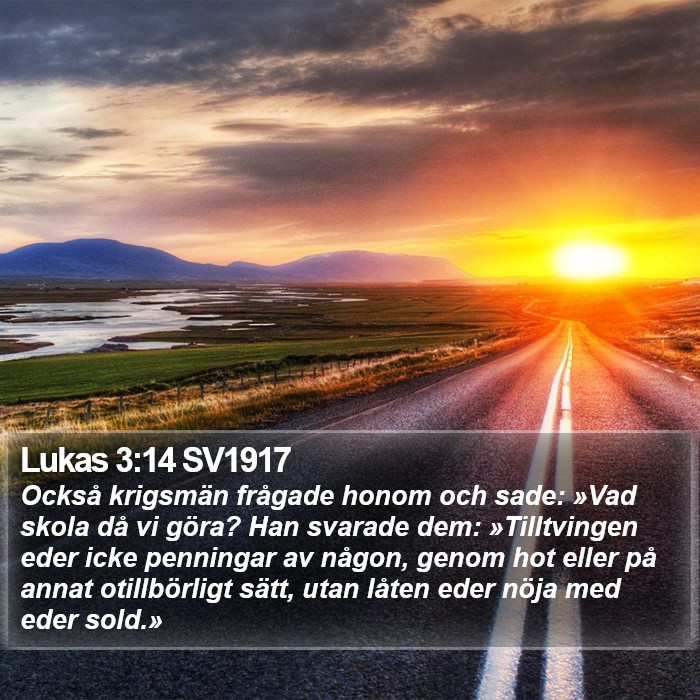 Lukas 3:14 SV1917 Bible Study