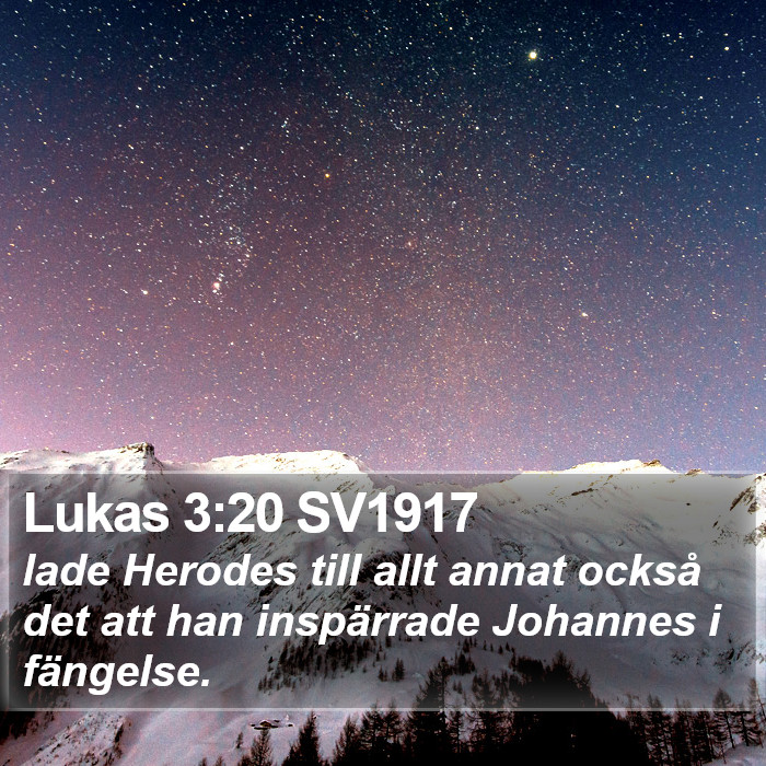 Lukas 3:20 SV1917 Bible Study