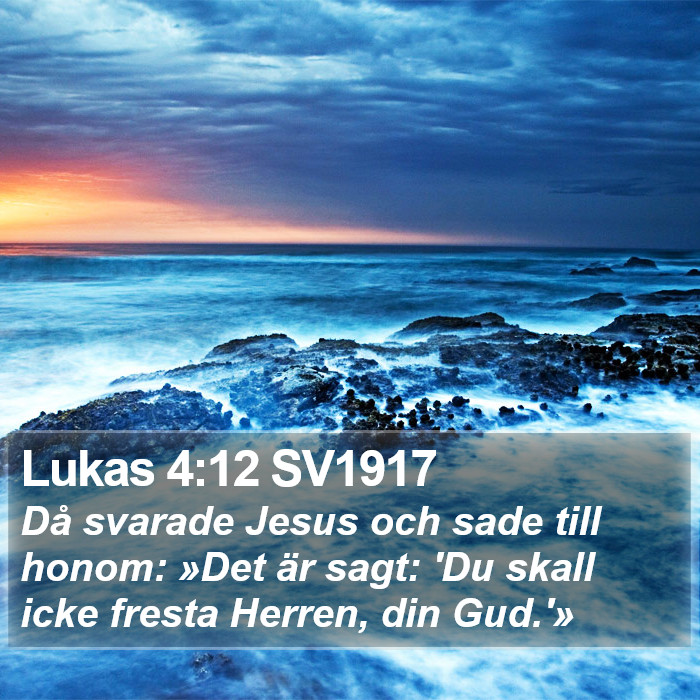 Lukas 4:12 SV1917 Bible Study