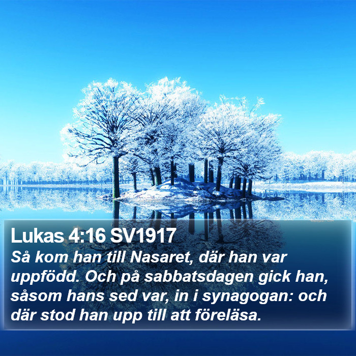 Lukas 4:16 SV1917 Bible Study