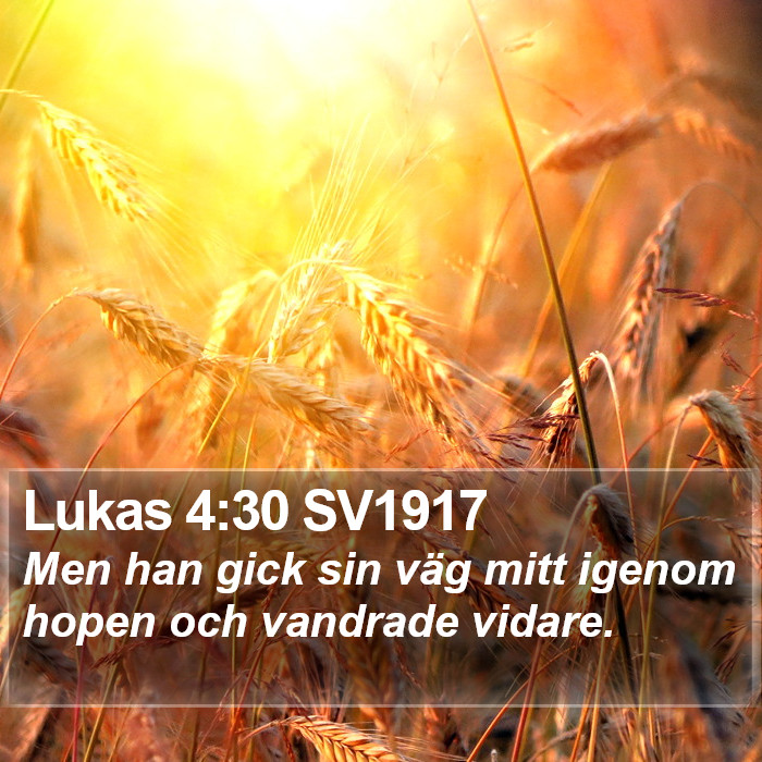 Lukas 4:30 SV1917 Bible Study