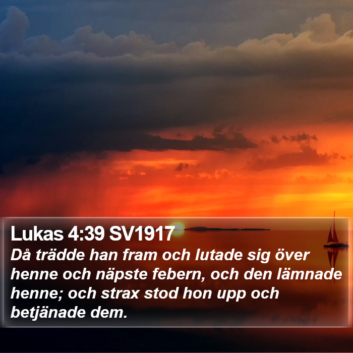 Lukas 4:39 SV1917 Bible Study