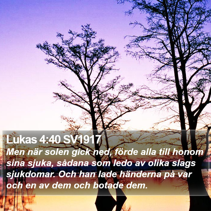 Lukas 4:40 SV1917 Bible Study