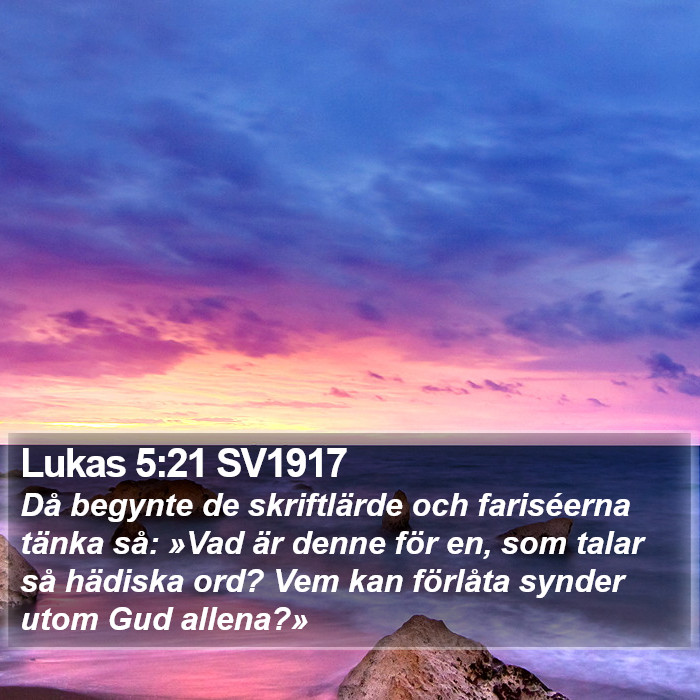 Lukas 5:21 SV1917 Bible Study