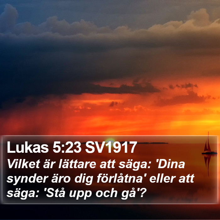 Lukas 5:23 SV1917 Bible Study