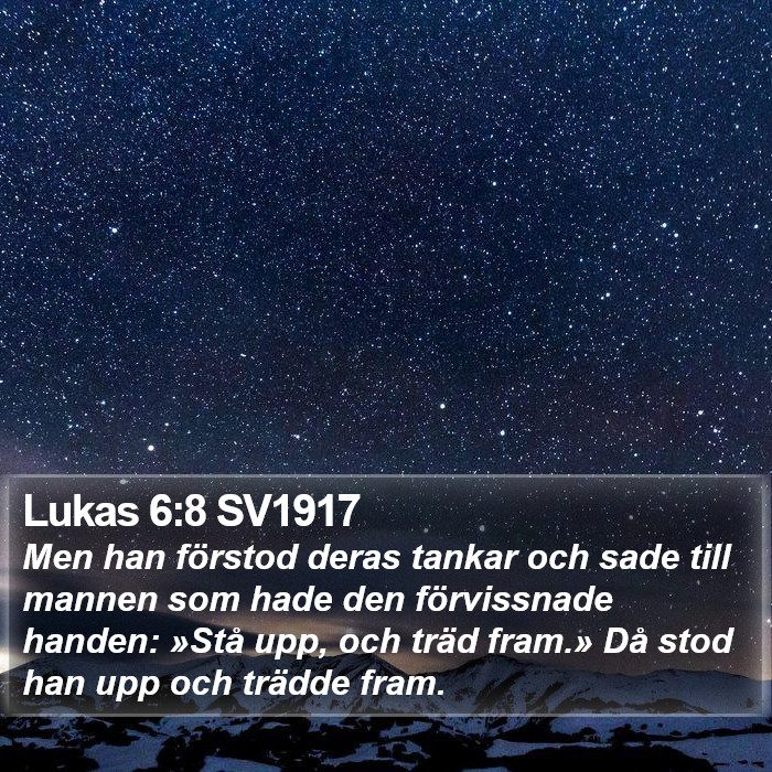 Lukas 6:8 SV1917 Bible Study