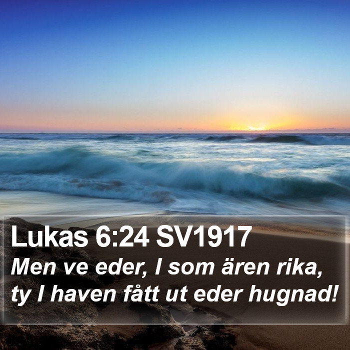 Lukas 6:24 SV1917 Bible Study