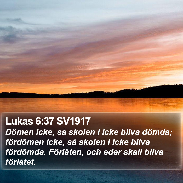 Lukas 6:37 SV1917 Bible Study