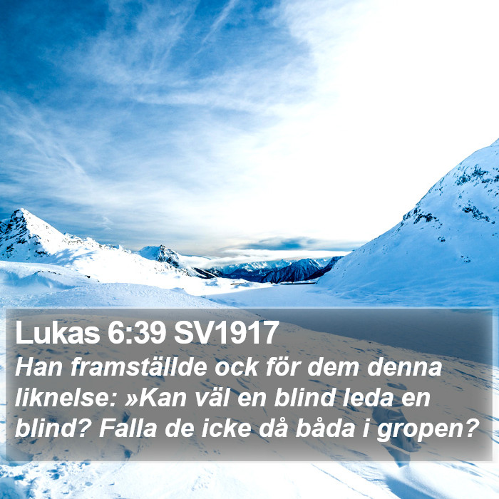 Lukas 6:39 SV1917 Bible Study