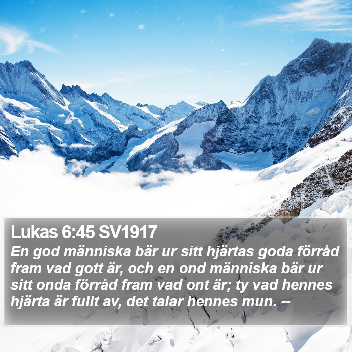 Lukas 6:45 SV1917 Bible Study