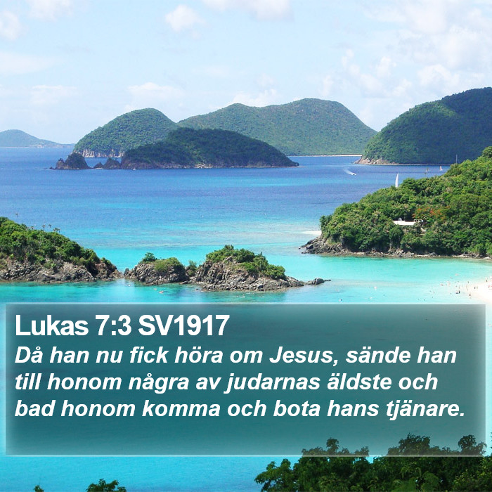 Lukas 7:3 SV1917 Bible Study