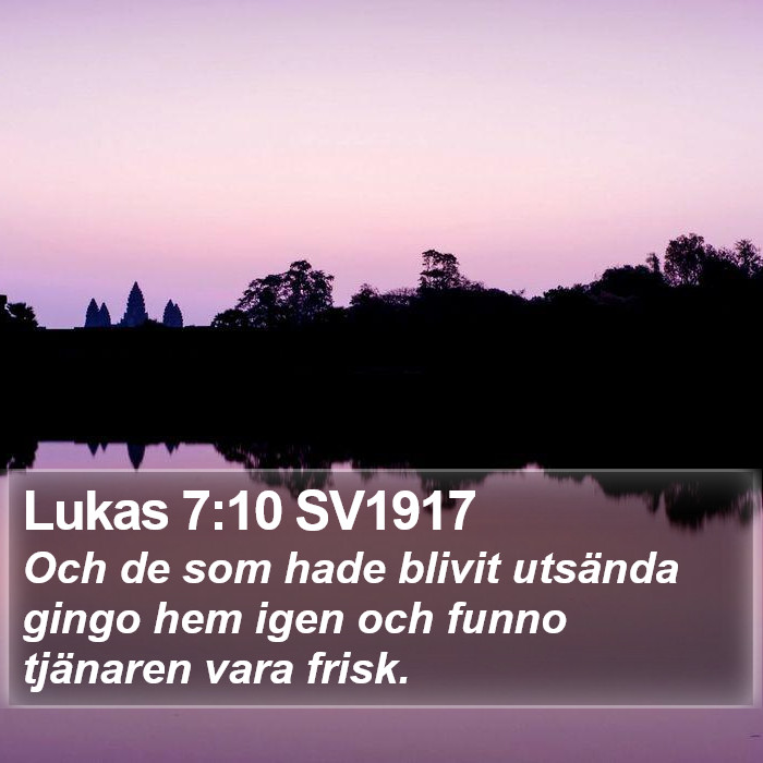 Lukas 7:10 SV1917 Bible Study