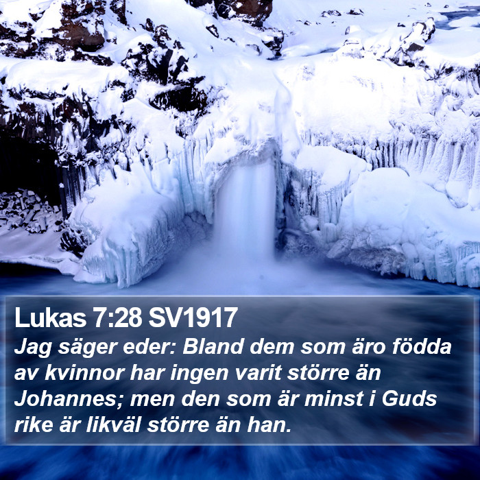 Lukas 7:28 SV1917 Bible Study