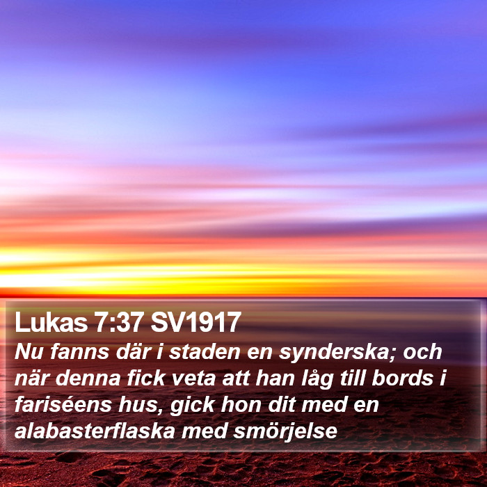 Lukas 7:37 SV1917 Bible Study